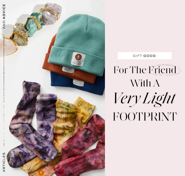 Gift Good: For The Friend With A Very Light Footprint