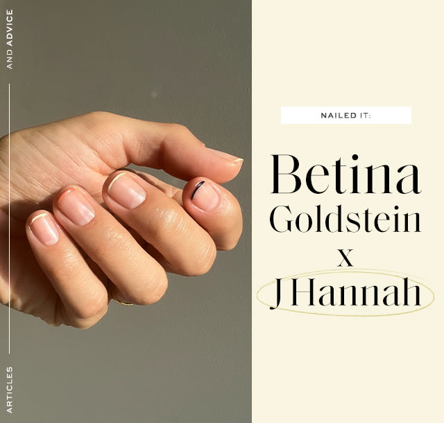 Nailed It: Betina Goldstein X J Hannah A colorful French manicure, right at your fingertips…