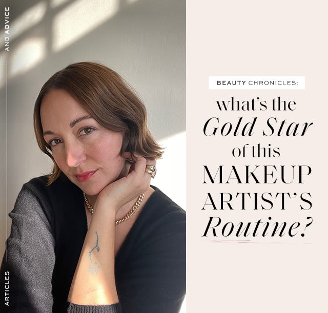 Beauty Chronicles: What’s The Gold Star Of This Makeup Artist’s Routine?