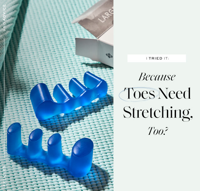 Because toes need stretching too