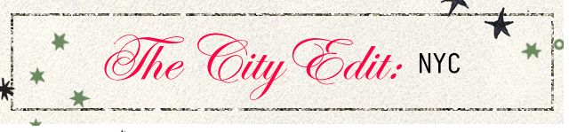 The City Edit: NYC