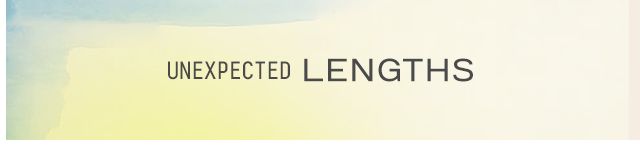 Unexpected Lengths