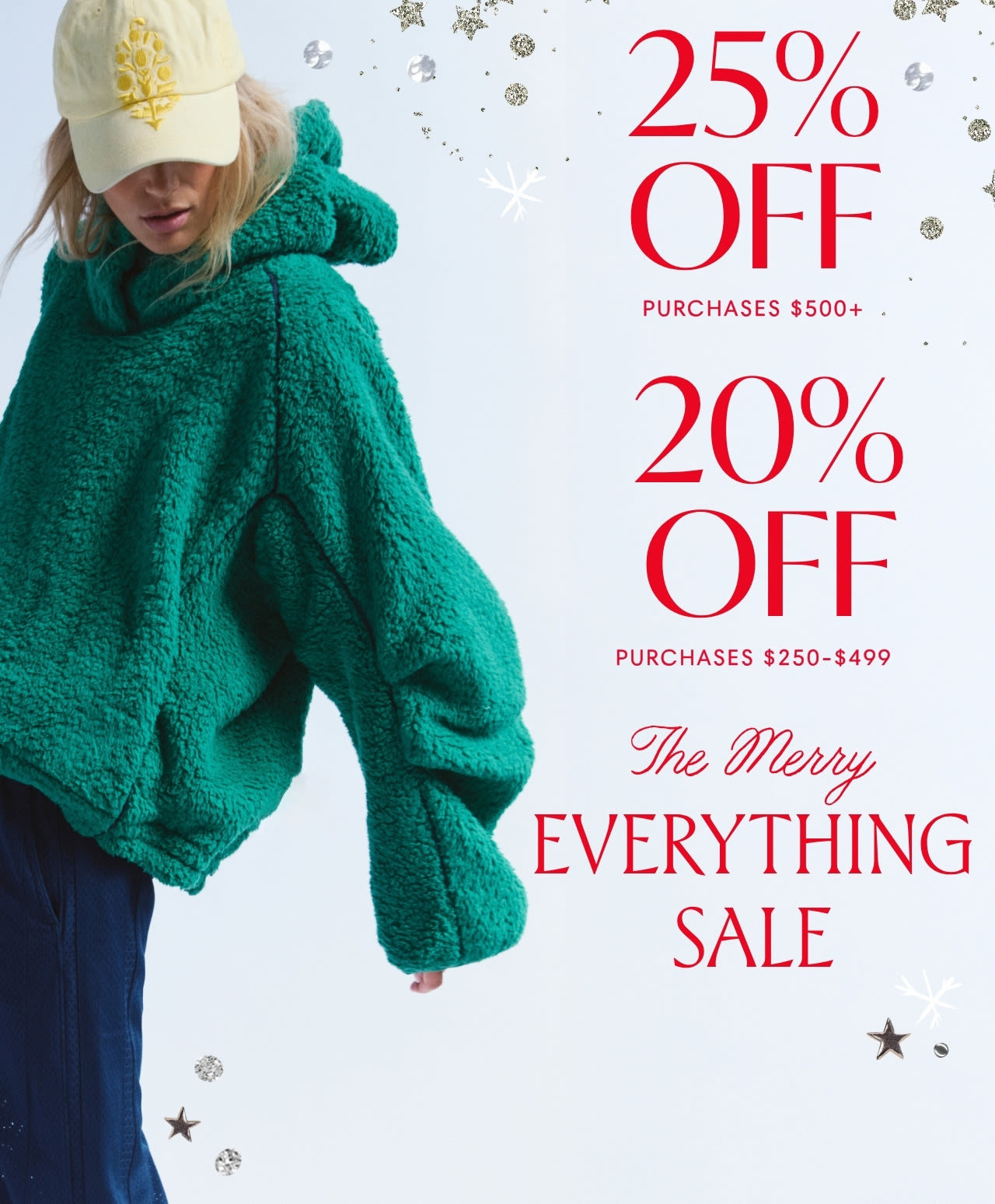 The Merry Everything Sale: 25% Off $500+, 20% Off $250-$499