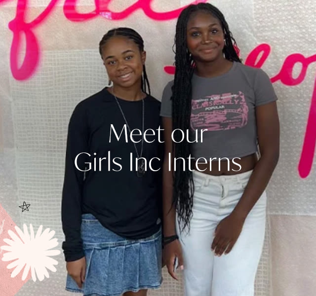 Meet our Girls Inc. Interns