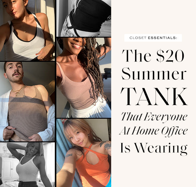 Closet Essentials: The $20 Summer Tank That Everyone At Home Office Is Wearing