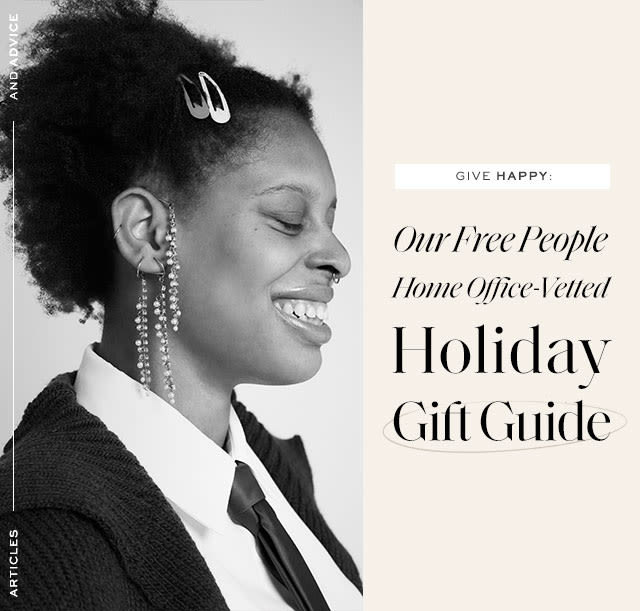 Give Happy: Our Free People Home Office-Vetted Holiday Gift Guide