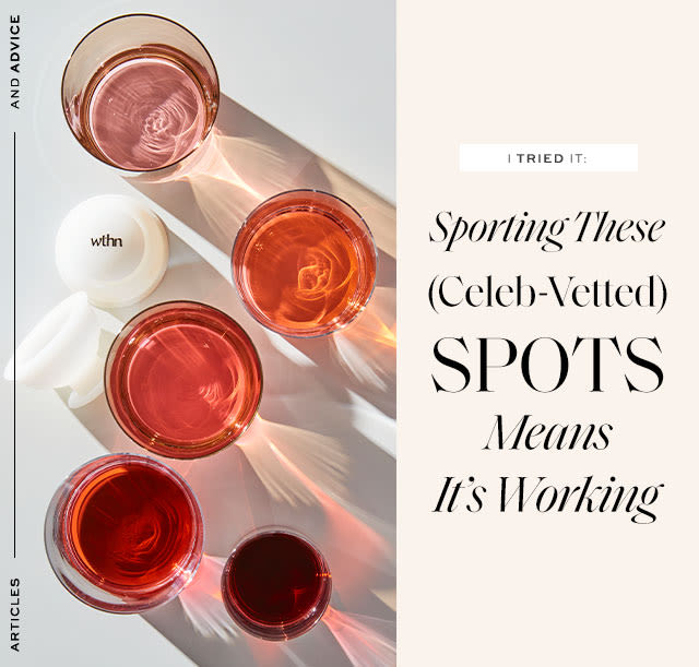 I Tried It: Why Sporting These (Celeb-Vetted) Spots Means It’s Working The bruise you can use…