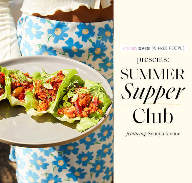 Cherry Bombe X Free People Presents: Summer Supper Club, Featuring Synmia Rosine