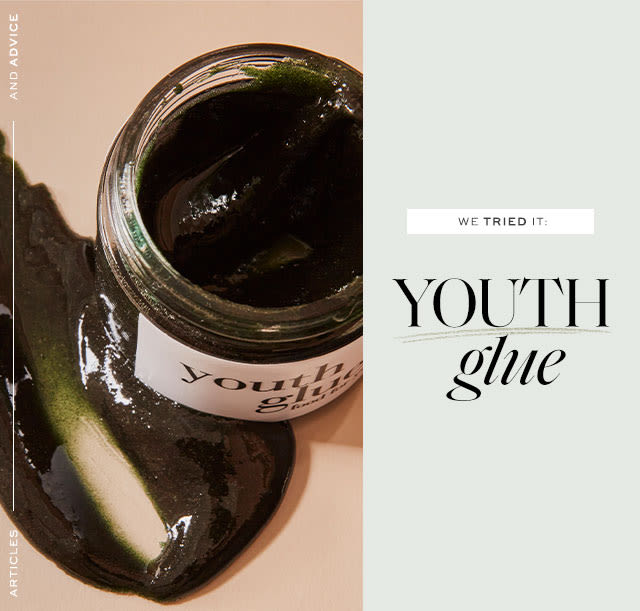 We Tried It: Youth Glue