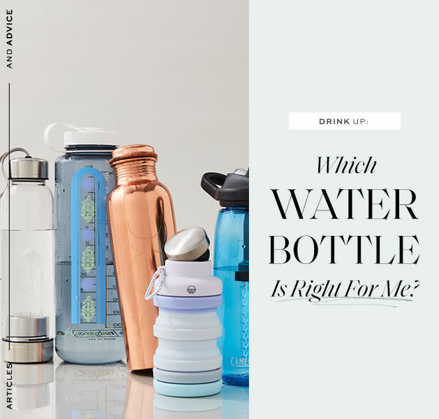 Drink up: Which Water Bottle Is Right For Me