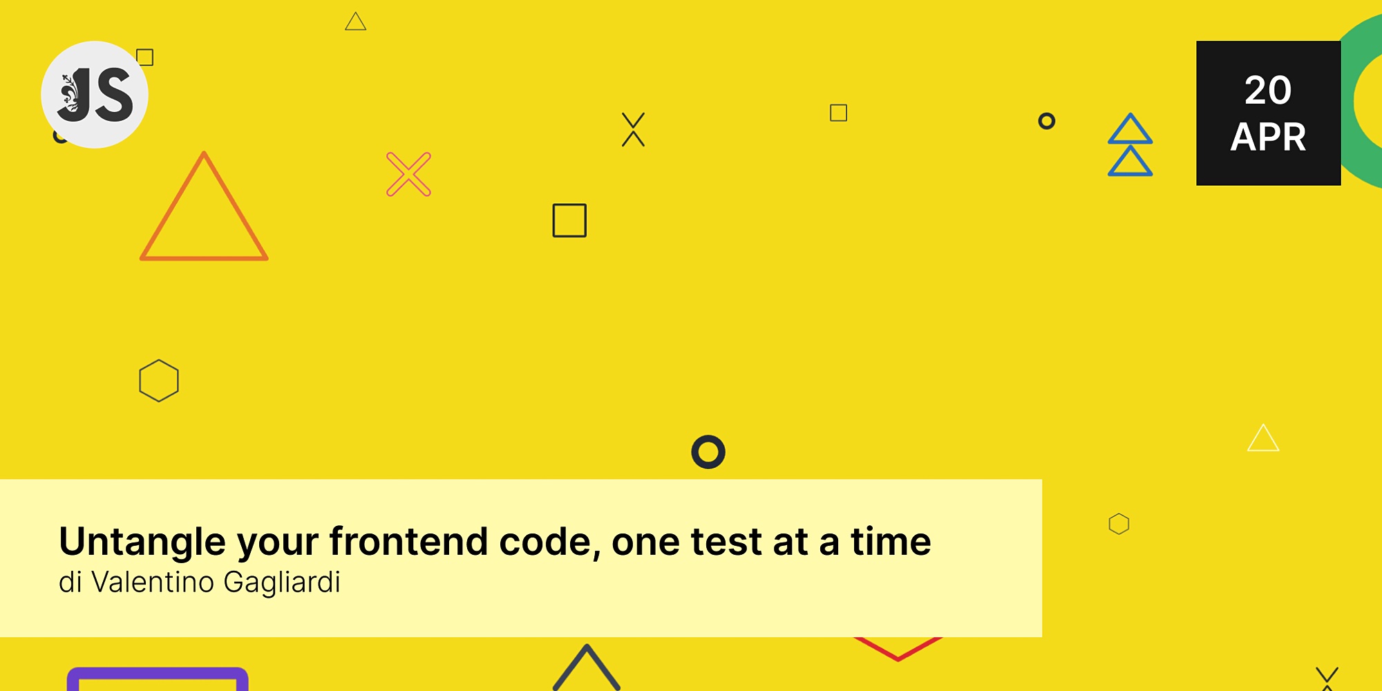 Untangle your frontend code, one test at a time