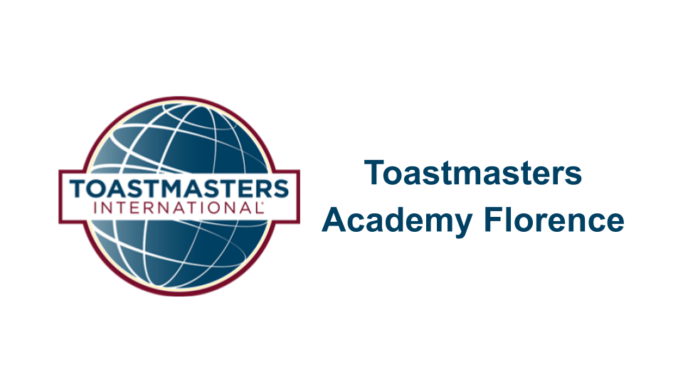 Toastmaster Academy Florence