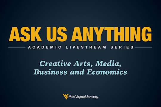 Ask Us Anything Academic Livestream Series: Creative Arts, Media, Business and Economics