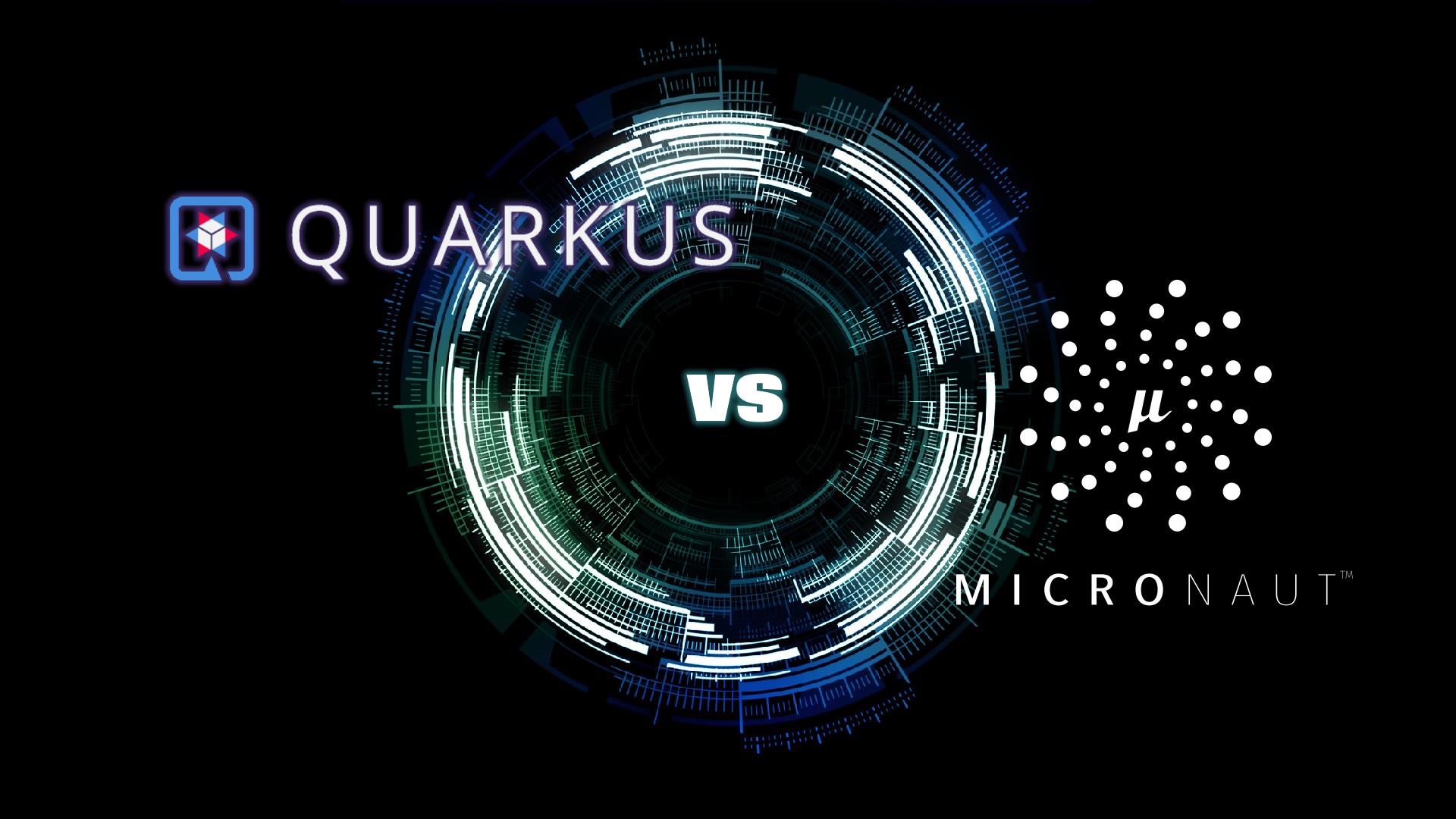 Quarkus vs Micronaut