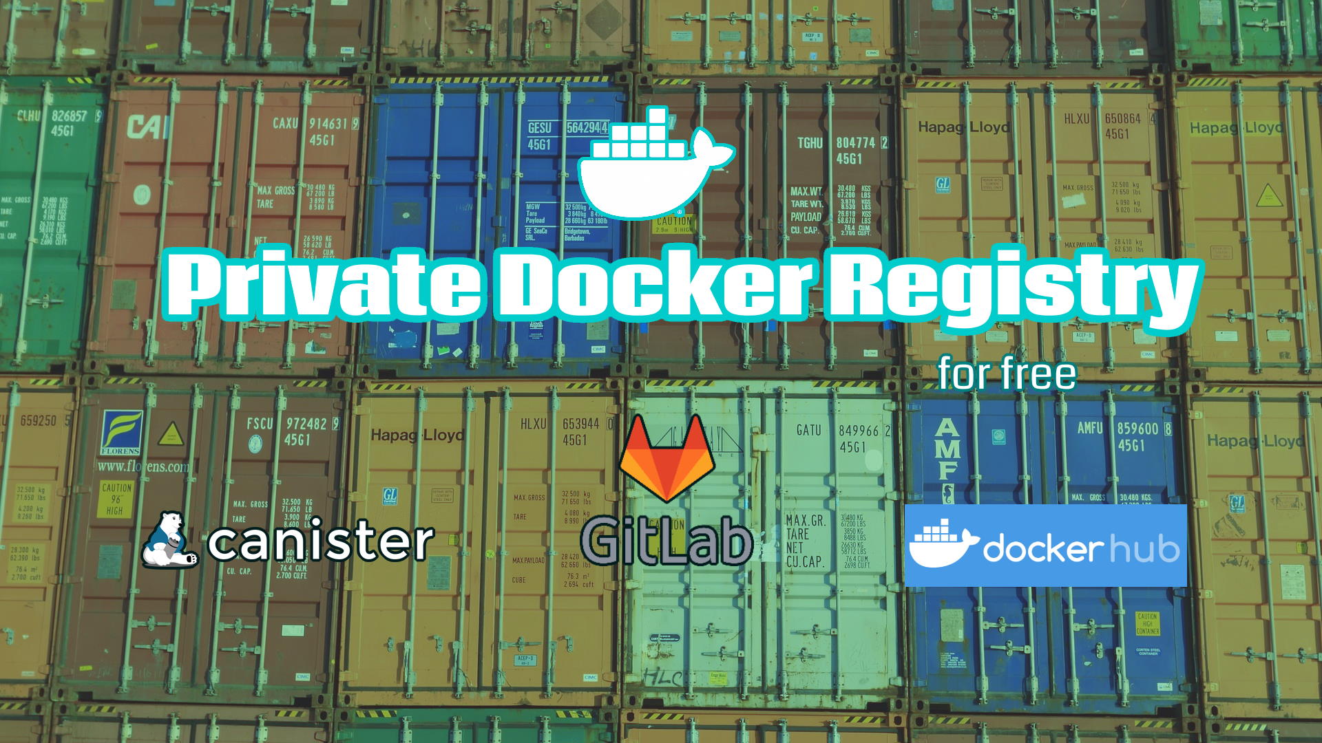 Private Docker Registry for free with GitLab, Canister & Docker Hub