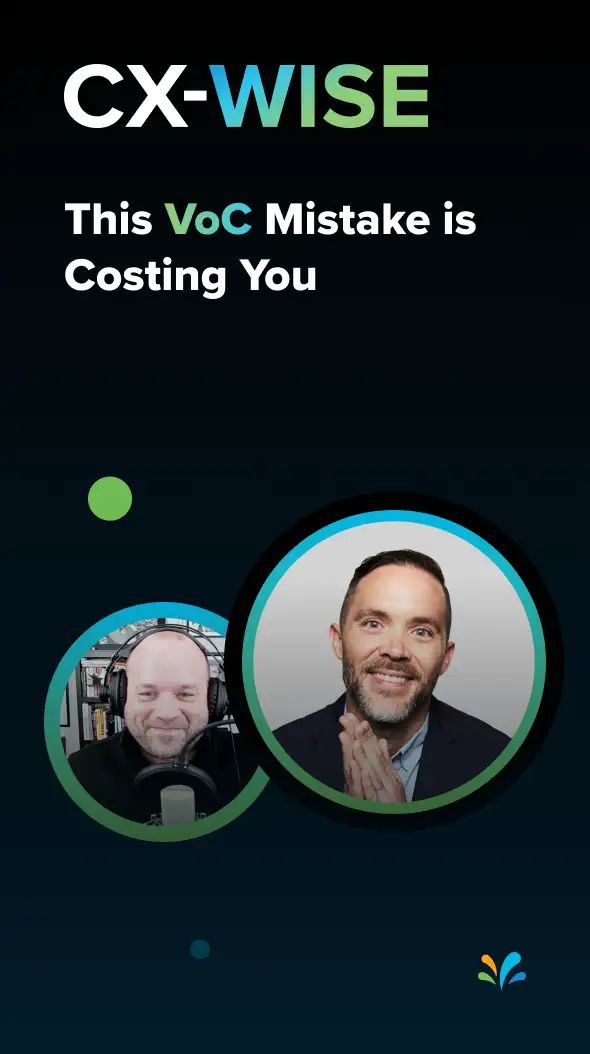 This VoC Mistake is Costing You