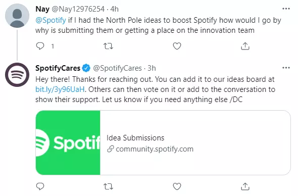 Spotify embracing and encouraging a customer’s suggestion.