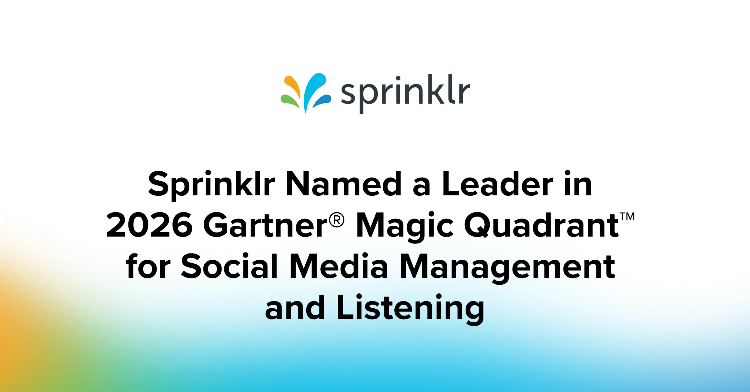 Sprinklr Named a Leader in 2026 Gartner® Magic Quadrant™ for Social Media Management and Listening