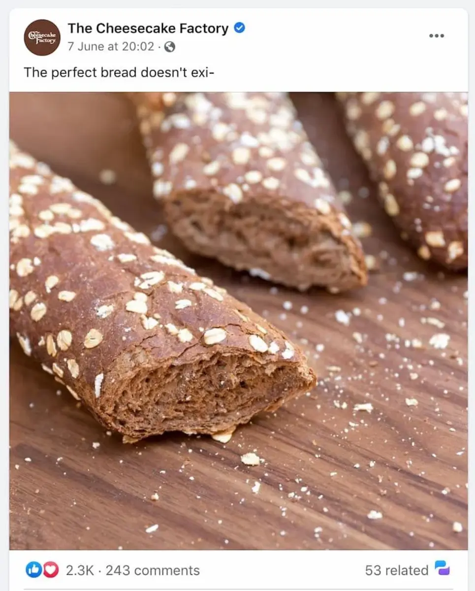 The Cheesecake Factory showcasing the perfect bread through a Facebook post