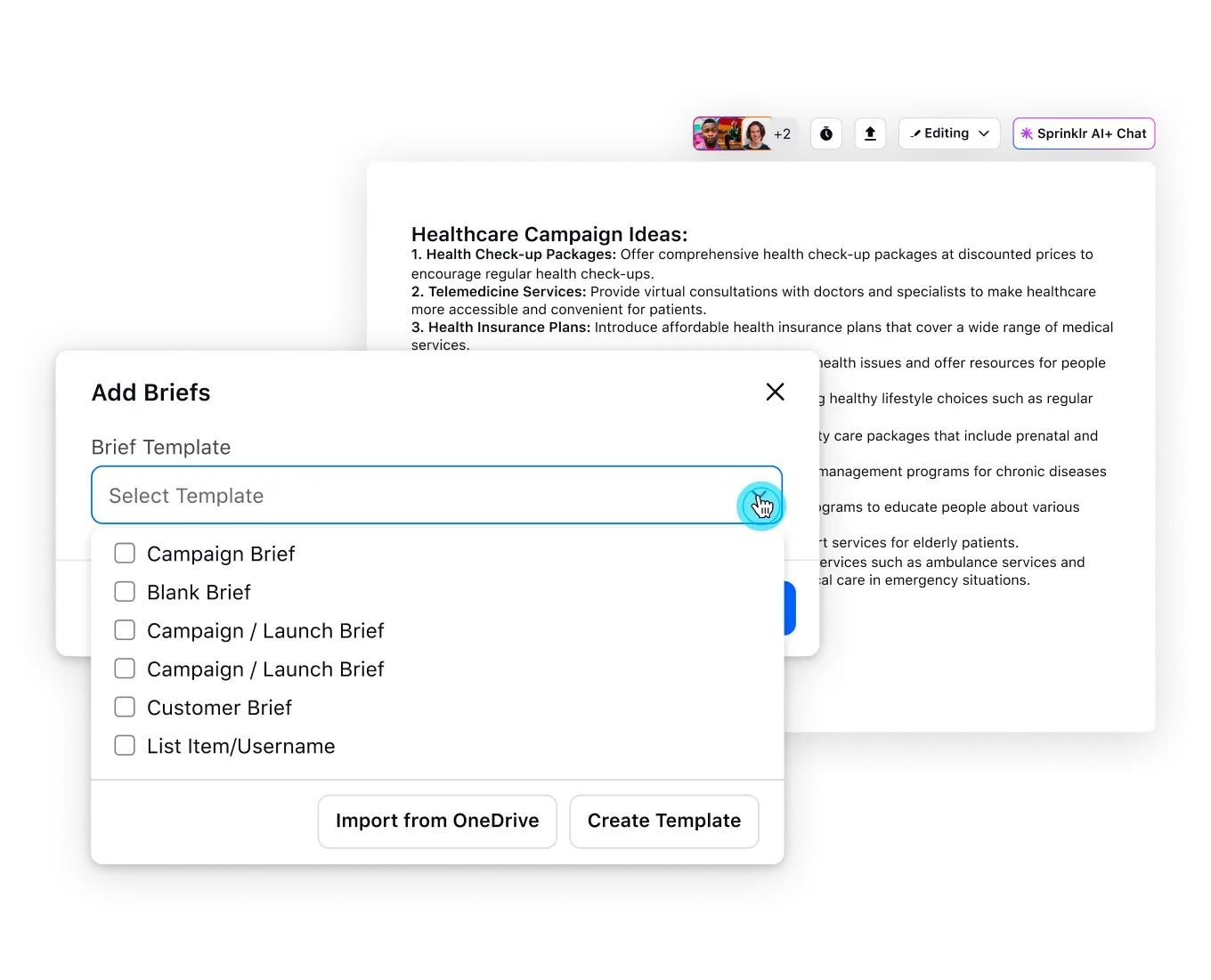 Simplify the briefing process to ensure a single campaign vision