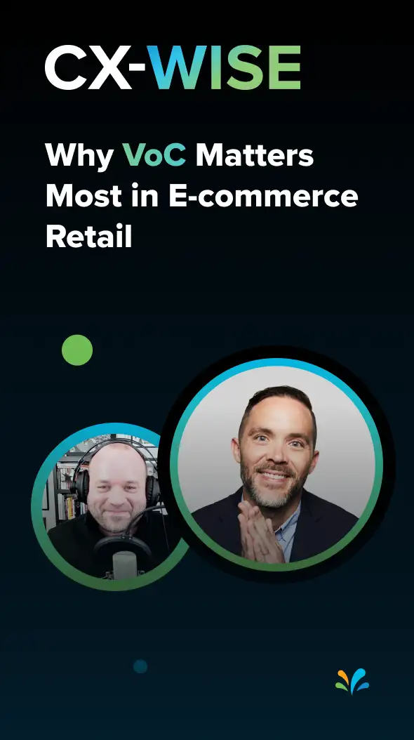 Why Voc Matters Most in E-commerce Retail
