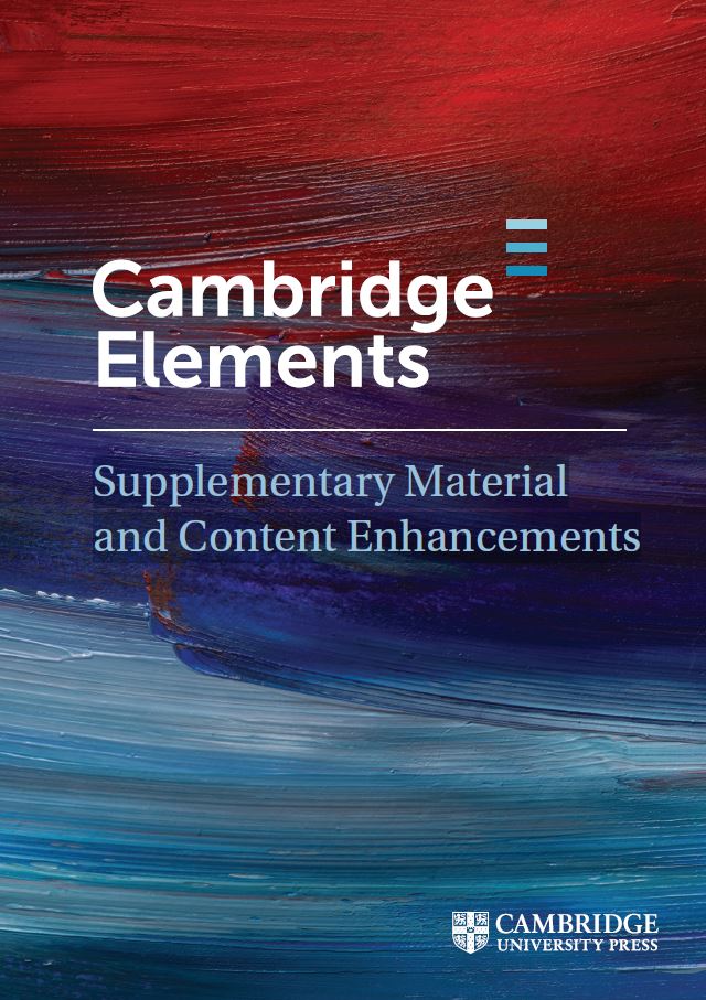 Text "Cambridge Elements: Supplementary material and content enhancements" on a background of oil pain brushstrokes in reds and blues.