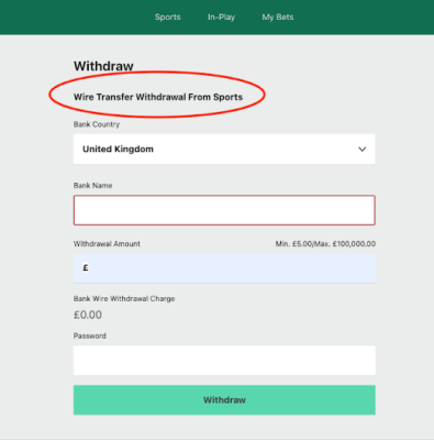 Bet365 Wire Transfer withdrawal