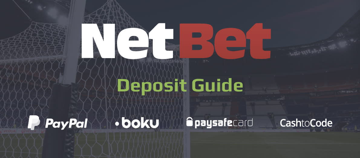 NetBet Deposit Methods - PayPal - Boku - Paysafecard - CashtoCode