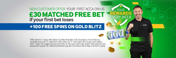 £30 in Free Bets if your first football ACCA loses + 100 Free Spins on Gold Blitz. 