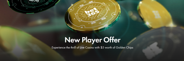 Bet365 Live Casino Welcome Offer - Deposit $10 and Get $5 in Golden Chips