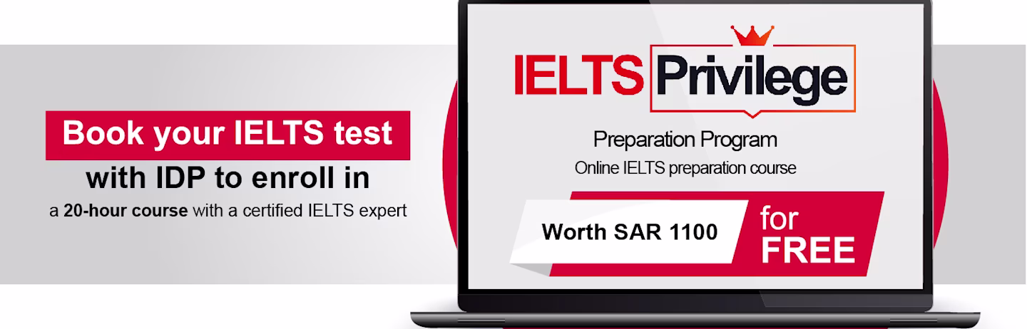 IELTS privilege program KSA