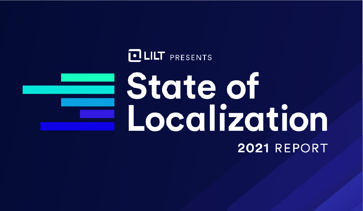 The 2021 State of Localization Report