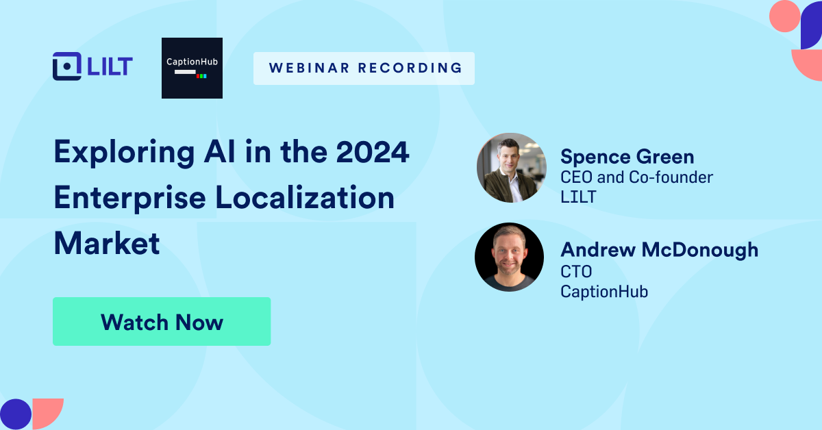 Exploring AI in the 2024 Enterprise Localization Market