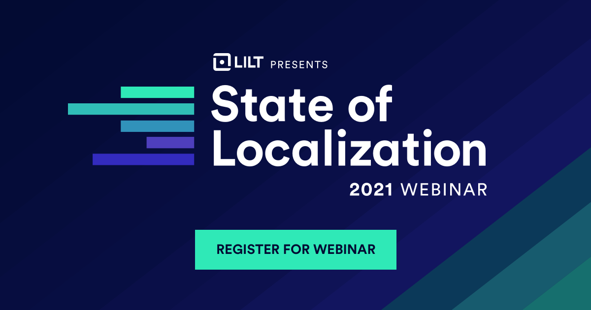 State of Localization 2021 Webinar