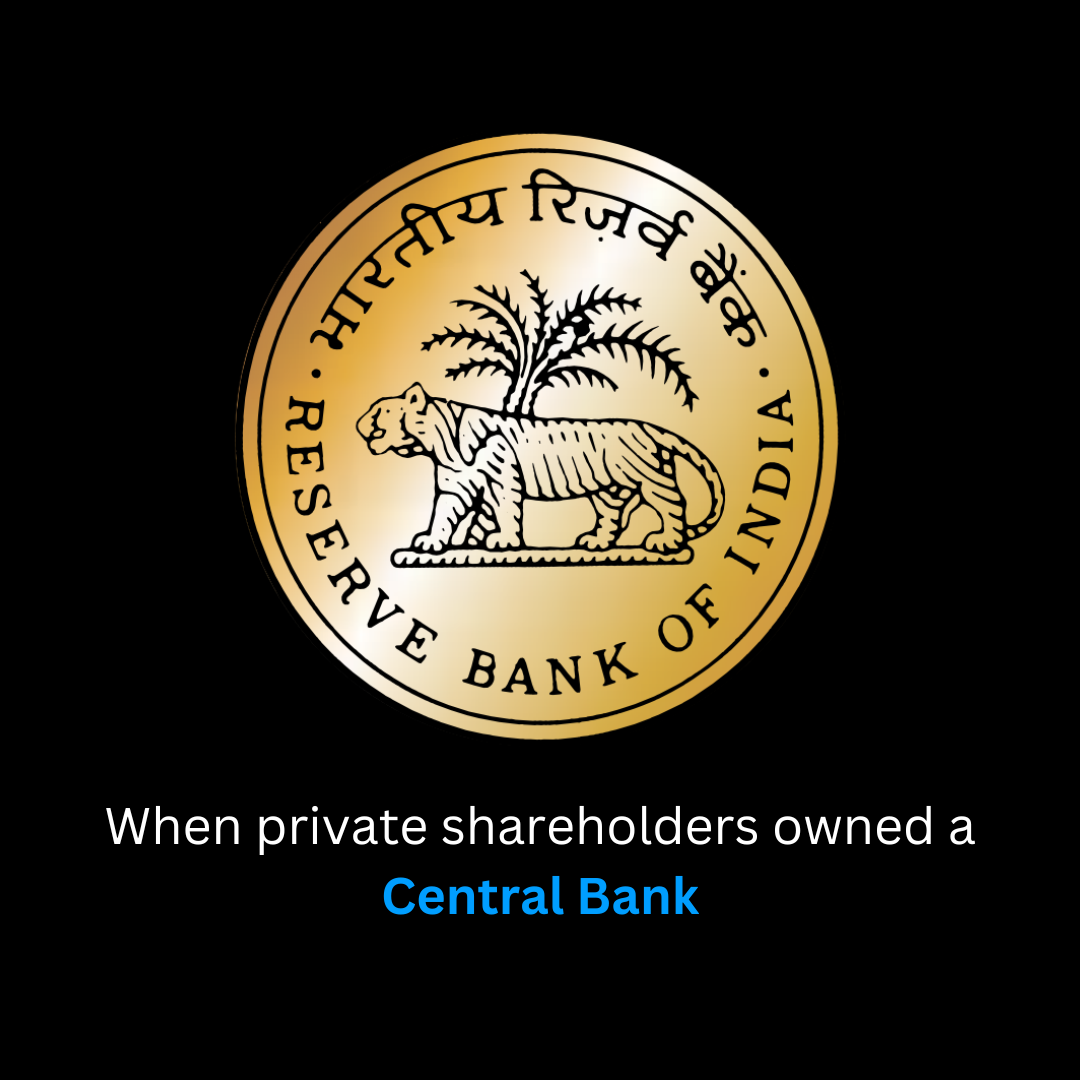 RBI: When private shareholders owned a Central Bank