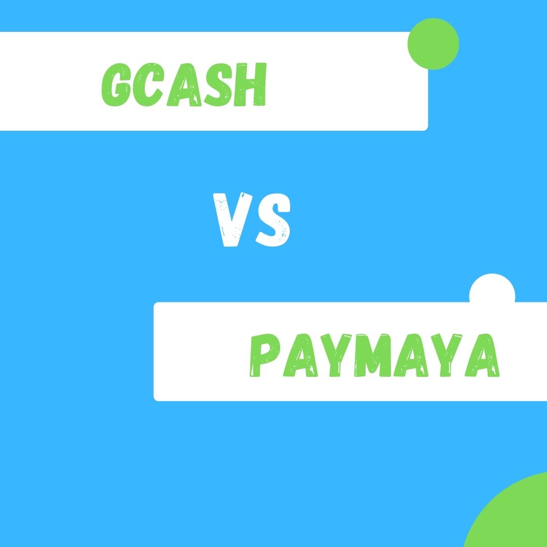 Comparison between GCash and PayMaya