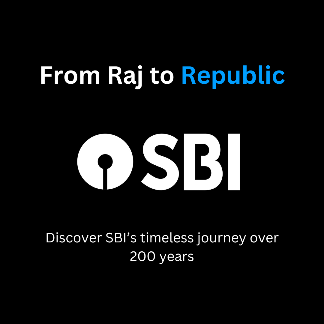 Discover the journey of SBI starting 200 years ago