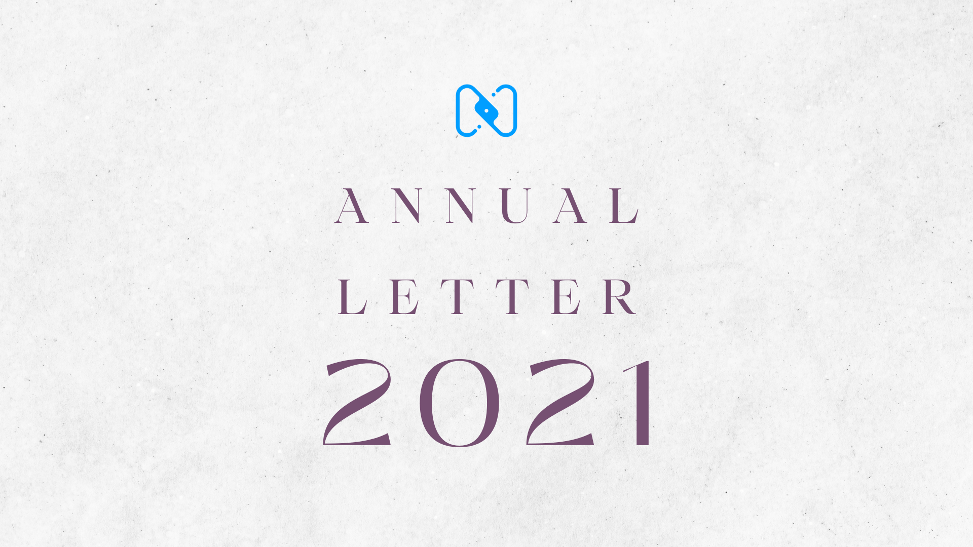 Nuclei's Annual Letter 2021