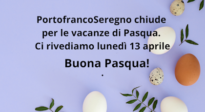 Vacanze di Pasqua Vacanze di Pasqua