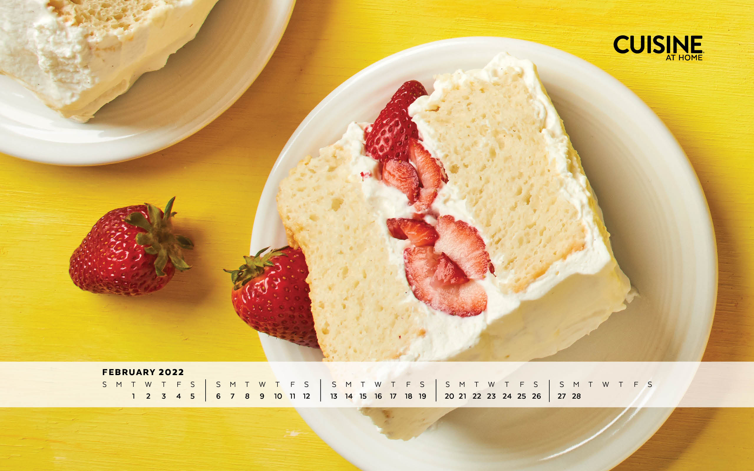 Free Desktop Wallpaper with calendar Windows Mac - February 2022 - Cuisine at Home - Winter Valentine's Day aesthetic food cooking baking dessert strawberry shortcake cheerful yellow