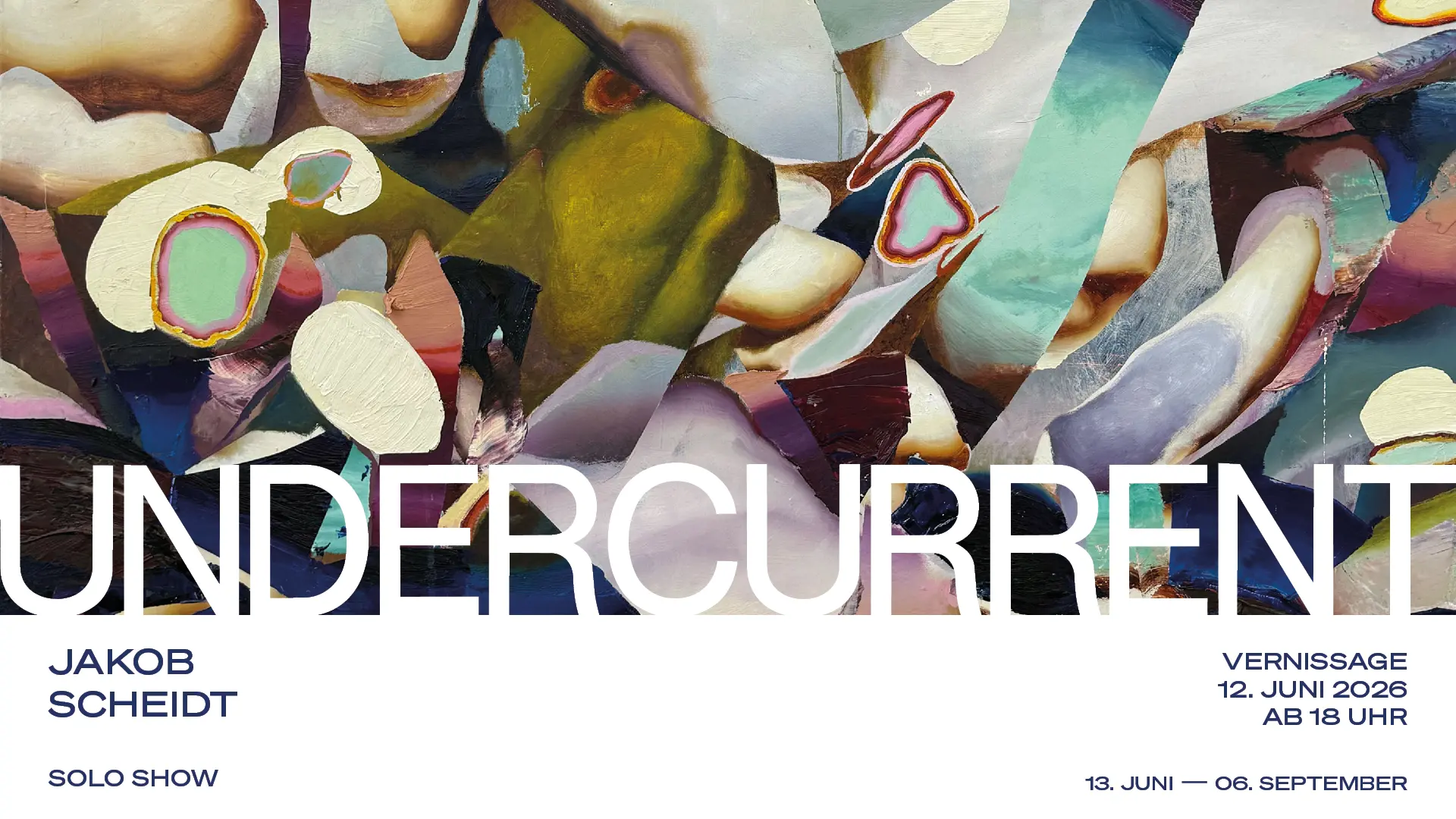 Hier sieht man eine Headergrafik zur zweiten Einzelausstellung des Hamburger Künstlers und Malers Jakob Scheidt, der vom 13. Juni bis zum 06. September 2026 unter dem Titel UNDERCURRENT in der zeitgenössischen Hamburger Galerie von Wegen ausstellt.