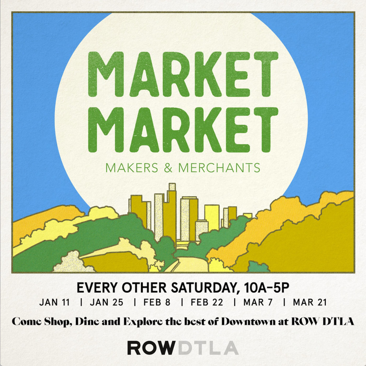 Poster for Market Market showing an illustration of Downtown LA