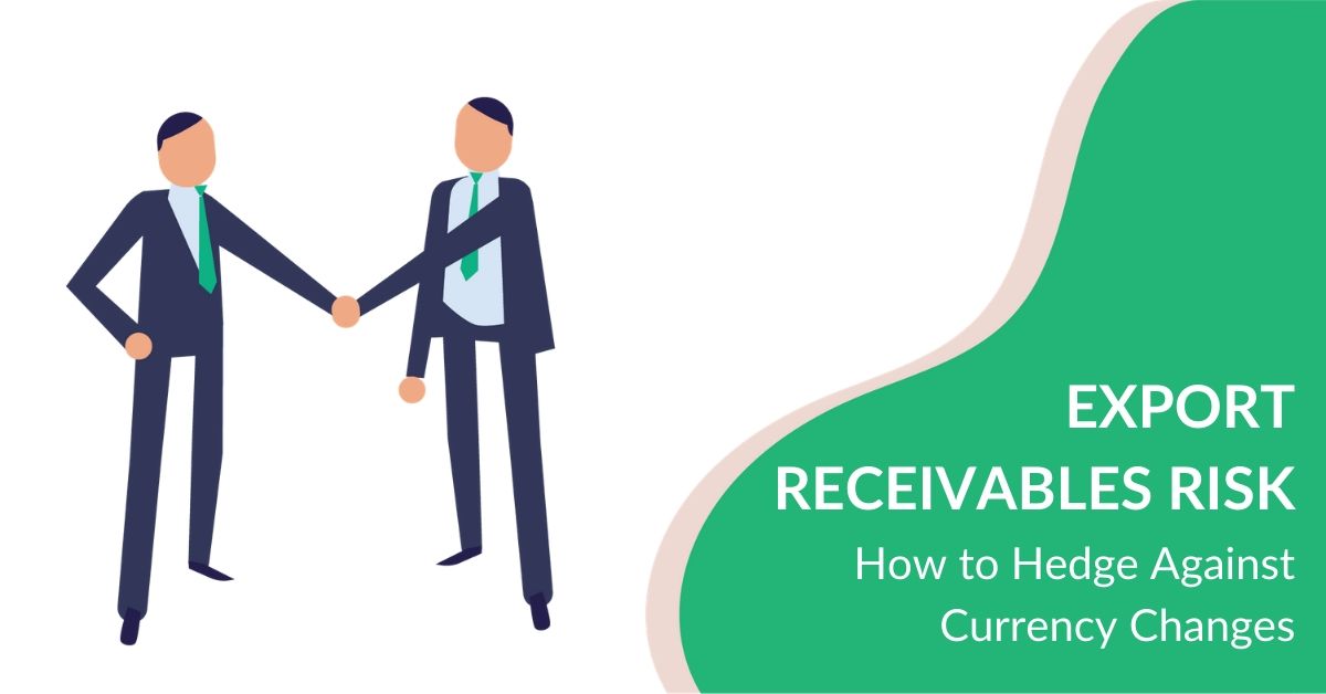The Hedging of Export Receivable Risk