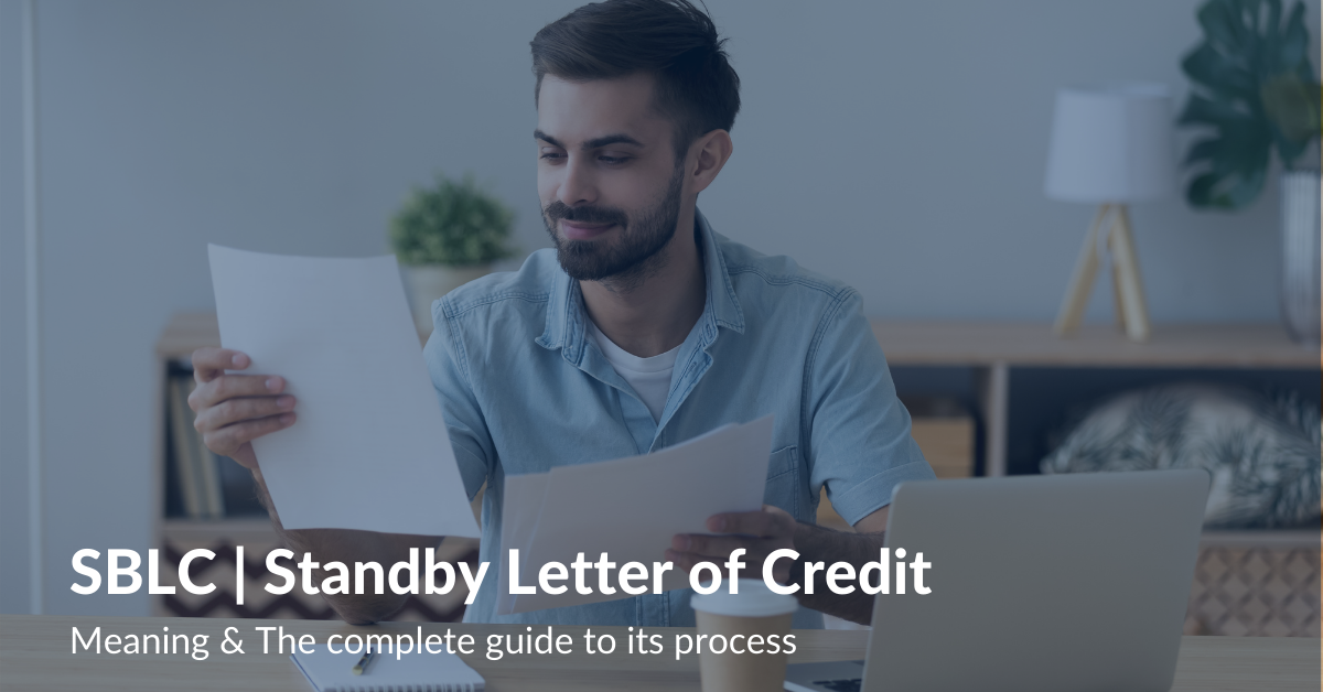 SBLC Standby Letter of Credit Meaning & The complete guide to its process