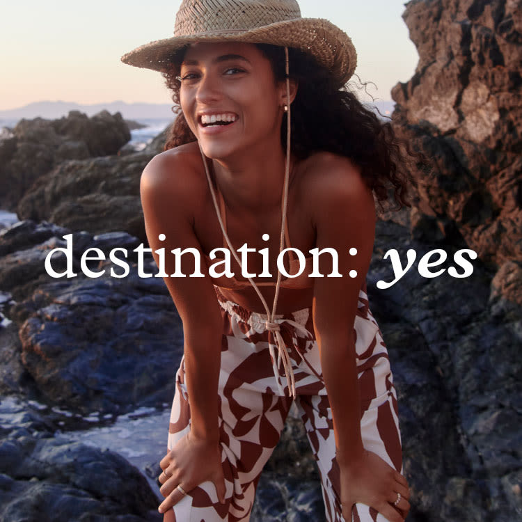 DESTINATION: YES.