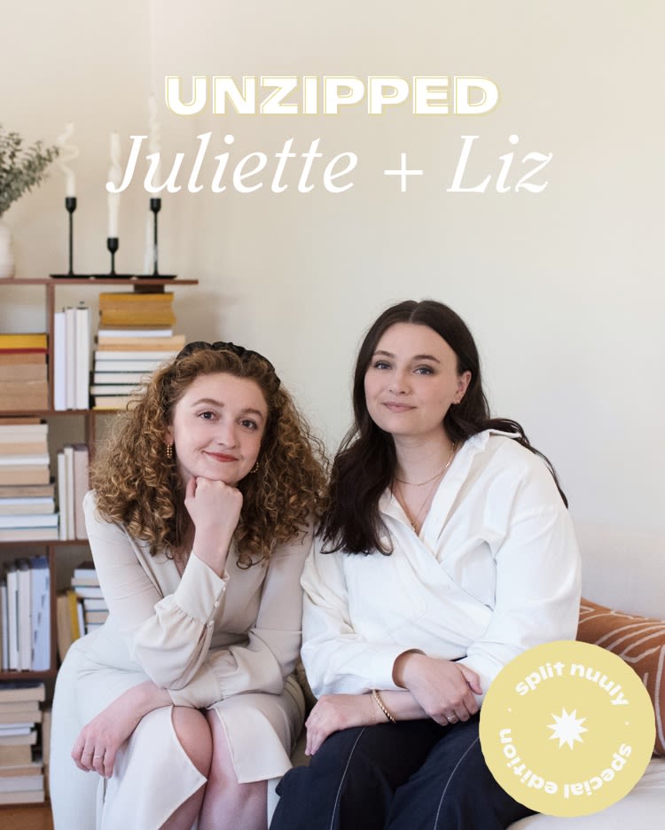 unzipped juliette and liz