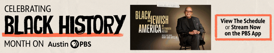 Black History Month with Austin PBS