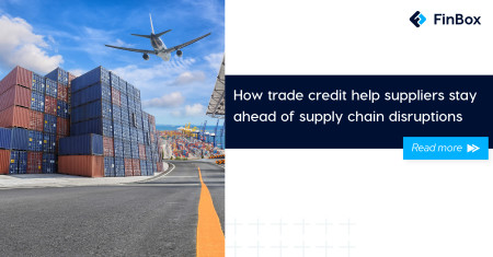 Three ways trade credit helps spot supply chain disruptions from miles ahead