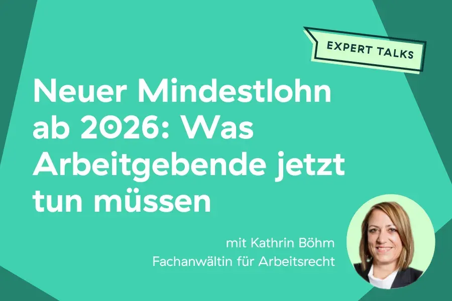 Neuer Mindestlohn ab 2026: Was Arbeitgebende jetzt tun müssen