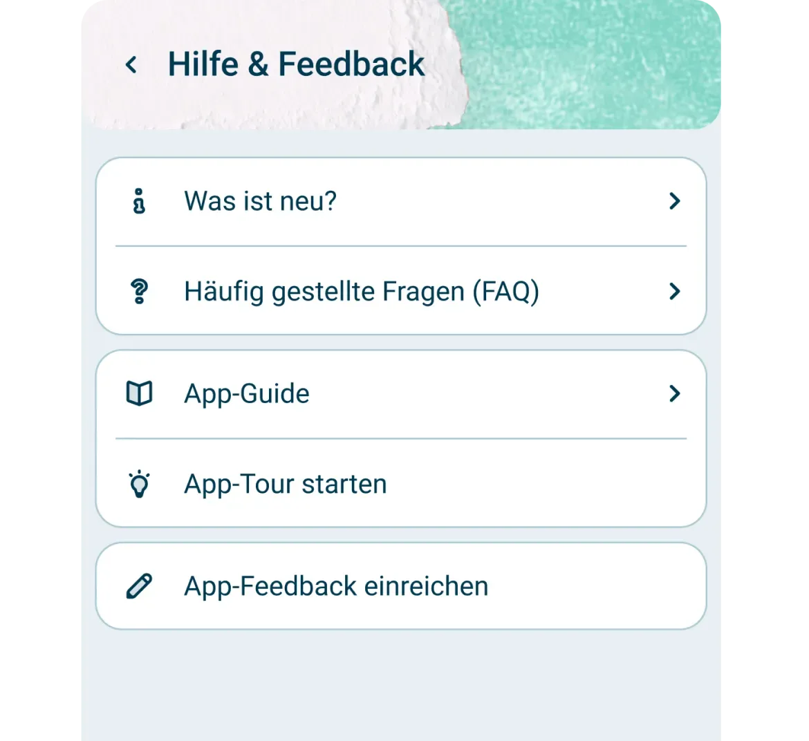 Screenshot des Menüs "Hilfe & Feedback" einer deutschen App mit Optionen: Was ist neu?, Häufig gestellte Fragen (FAQ), App-Anleitung, App-Tour starten und App-Feedback einreichen.
